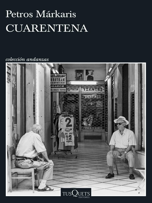 Title details for Cuarentena by Petros Márkaris - Available